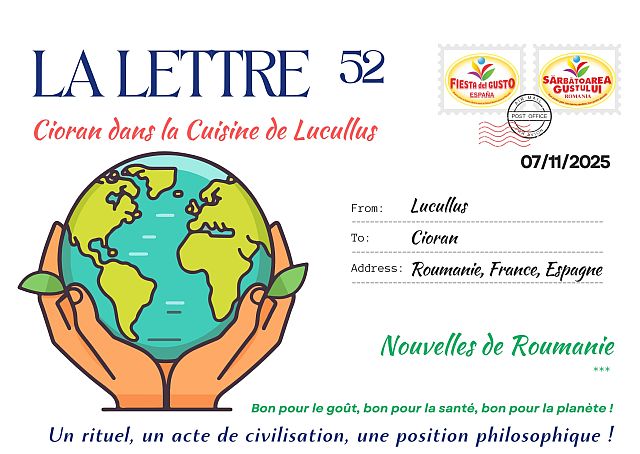La lettre mensuelle/Scrisoarea n° 52 – 7 Novembre/Noiembrie 2025 « Cioran dans la cuisine de Lucullus »