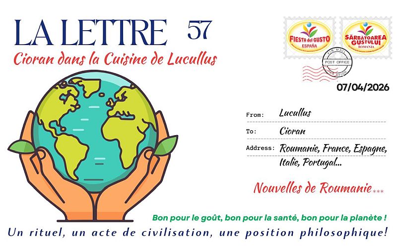 La Lettre N° 57 – Avril 2026 – Cioran dans la cuisine de Lucullus !