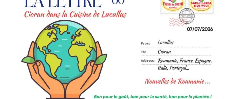 La Lettre N° 60 – Juillet 2026 – Cioran dans la cuisine de Lucullus !