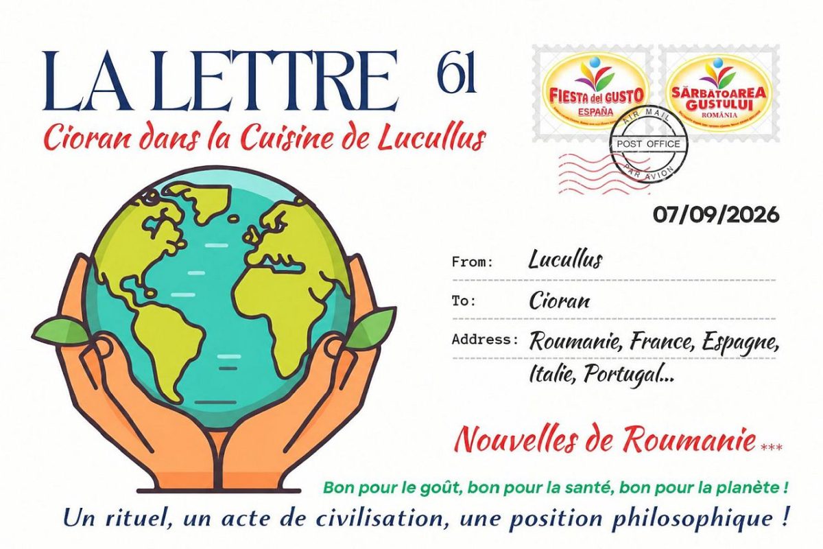 La Lettre N° 61 – Septembre 2026 – Cioran dans la cuisine de Lucullus !